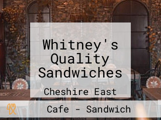 Whitney's Quality Sandwiches