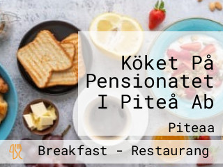 Köket På Pensionatet I Piteå Ab