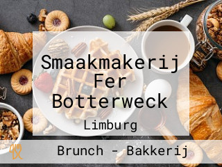 Smaakmakerij Fer Botterweck