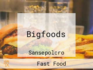 Bigfoods