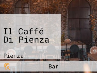 Il Caffé Di Pienza