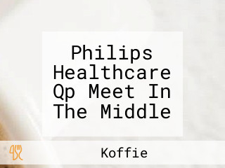 Philips Healthcare Qp Meet In The Middle