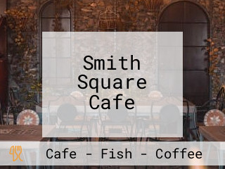 Smith Square Cafe