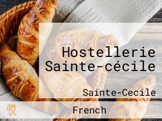 Hostellerie Sainte-cécile