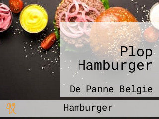 Plop Hamburger