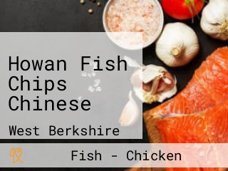 Howan Fish Chips Chinese