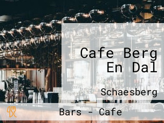 Cafe Berg En Dal