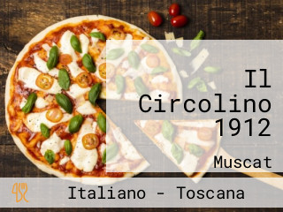 Il Circolino 1912