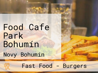 Food Cafe Park Bohumín