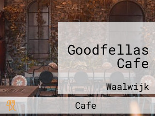 Goodfellas Cafe