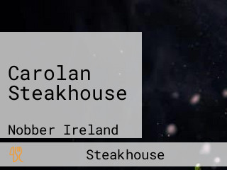 Carolan Steakhouse