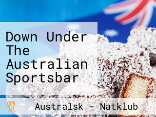 Down Under The Australian Sportsbar