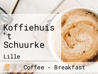 Koffiehuis 't Schuurke