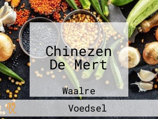 Chinezen De Mert