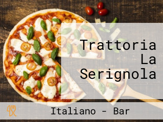 Trattoria La Serignola