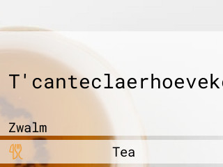 T'canteclaerhoeveke