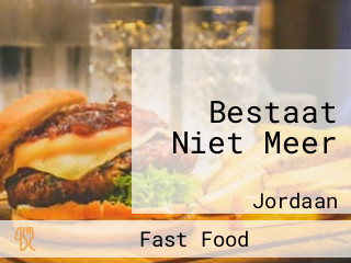 Bestaat Niet Meer