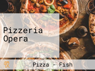 Pizzeria Opera