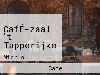 CafÉ-zaal 't Tapperijke