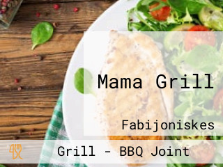 Mama Grill