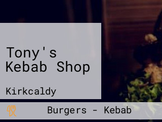 Tony's Kebab Shop