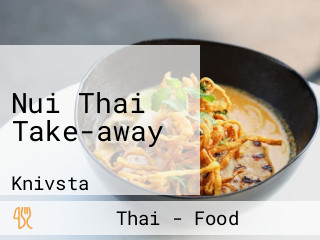 Nui Thai Take-away