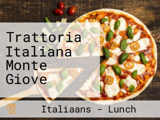 Trattoria Italiana Monte Giove