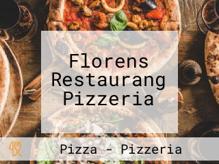 Florens Restaurang Pizzeria