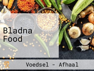 Bladna Food