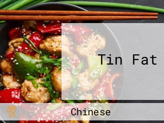 Tin Fat