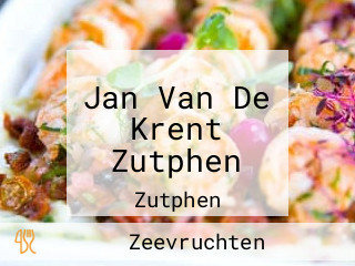 Jan Van De Krent Zutphen