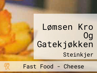 Lømsen Kro Og Gatekjøkken