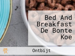 Bed And Breakfast De Bonte Koe