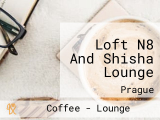 Loft N8 And Shisha Lounge