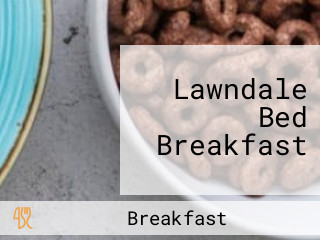 Lawndale Bed Breakfast