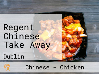 Regent Chinese Take Away