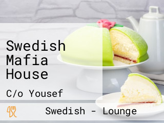 Swedish Mafia House