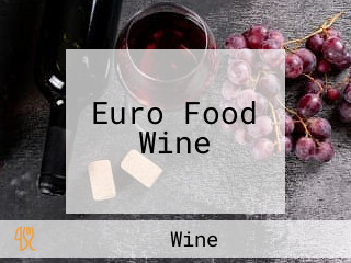 Euro Food Wine