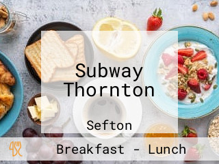 Subway Thornton