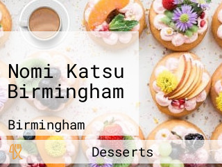 Nomi Katsu Birmingham