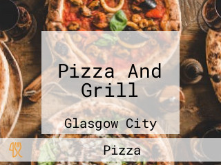 Pizza And Grill