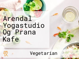 Arendal Yogastudio Og Prana Kafe