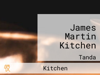 James Martin Kitchen