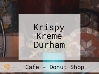 Krispy Kreme Durham