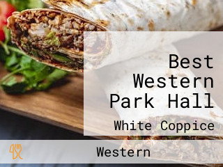 Best Western Park Hall