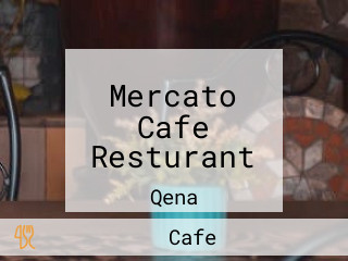 Mercato Cafe Resturant