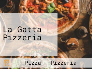 La Gatta Pizzeria