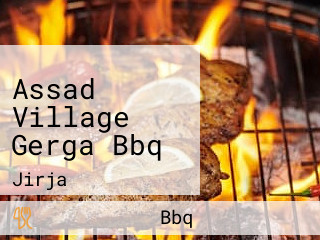 Assad Village Gerga Bbq