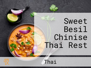 Sweet Besil Chinise Thai Rest