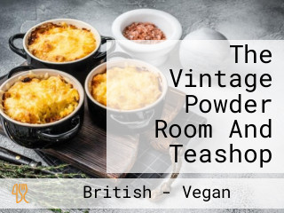 The Vintage Powder Room And Teashop